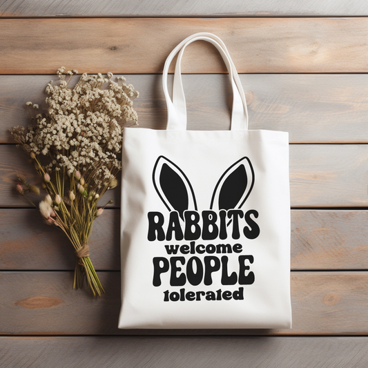 Rabbits welcome people tolerated tote bag